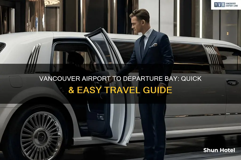 how to get from vancouver airport to departure bay