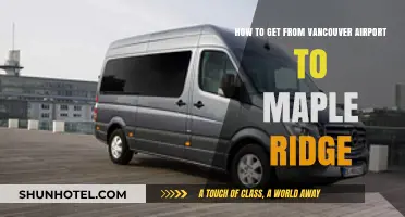 Vancouver Airport to Maple Ridge: Easy Transportation Options & Tips