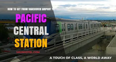 Vancouver Airport to Pacific Central Station: Quick & Easy Transit Guide