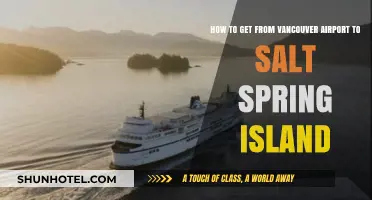Vancouver Airport to Salt Spring Island: Your Ultimate Travel Guide