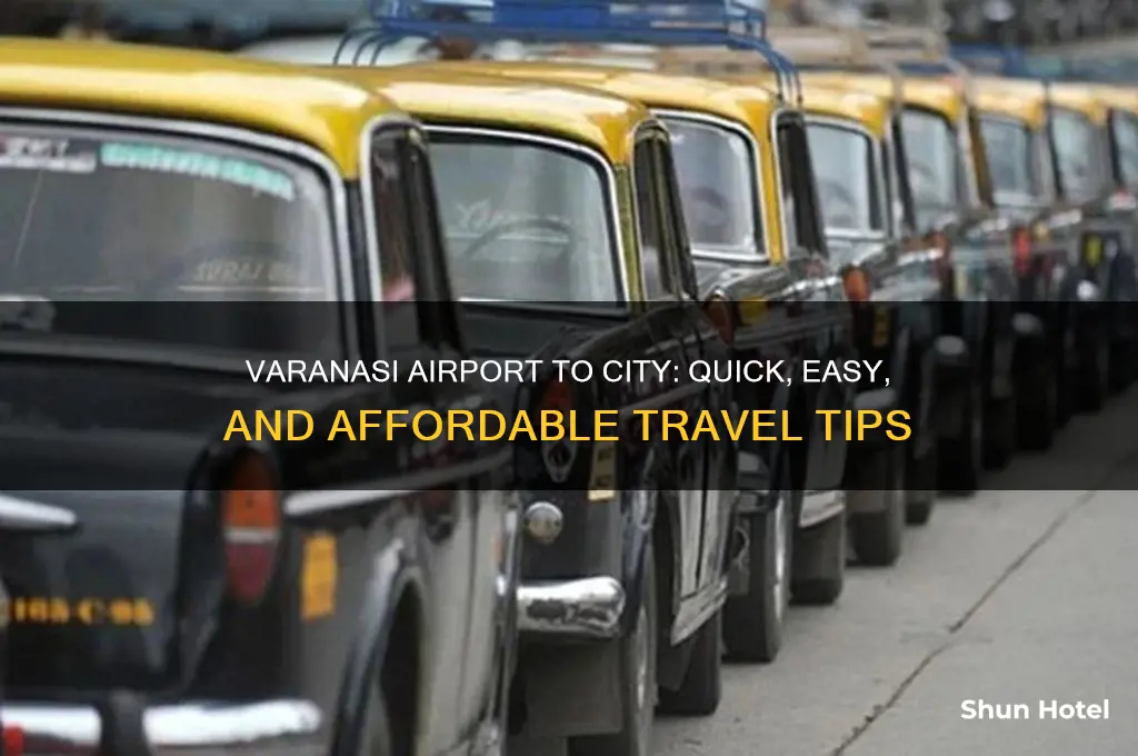 how to get from varanasi airport to city