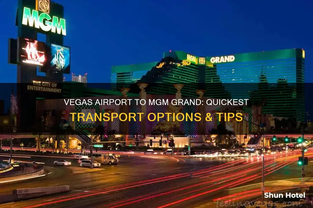 how to get from vegas airport to mgm grand