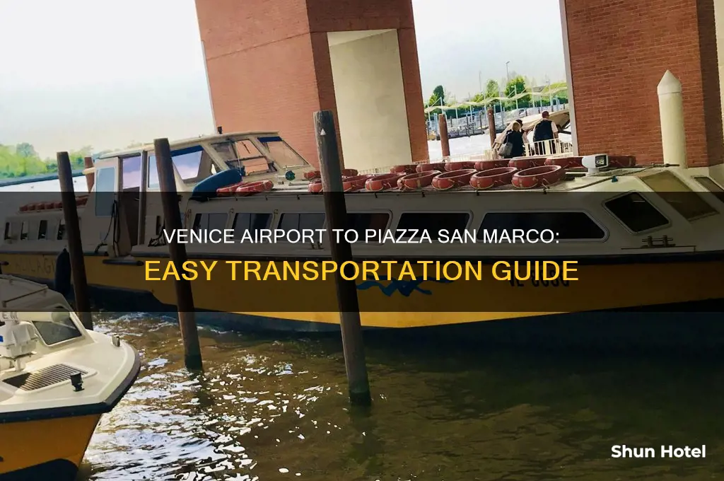 how to get from venice airport to piazza san marco