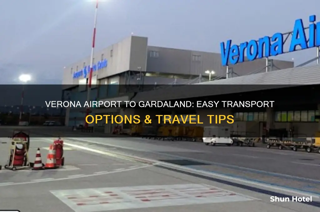 how to get from verona airport to gardaland