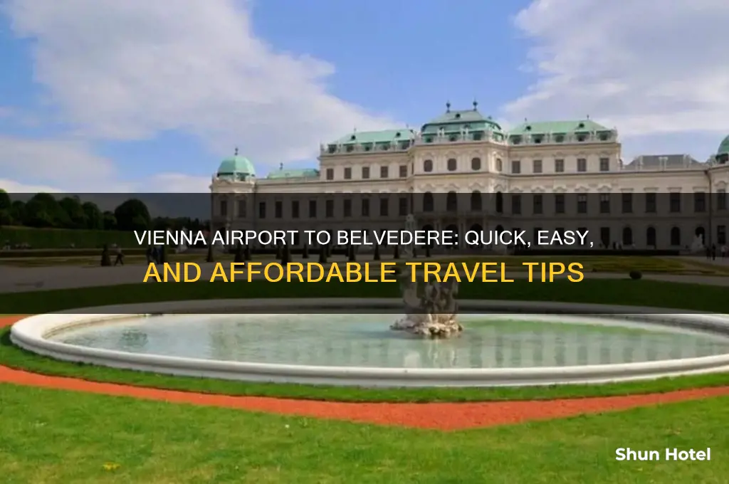 how to get from vienna airport to belvedere