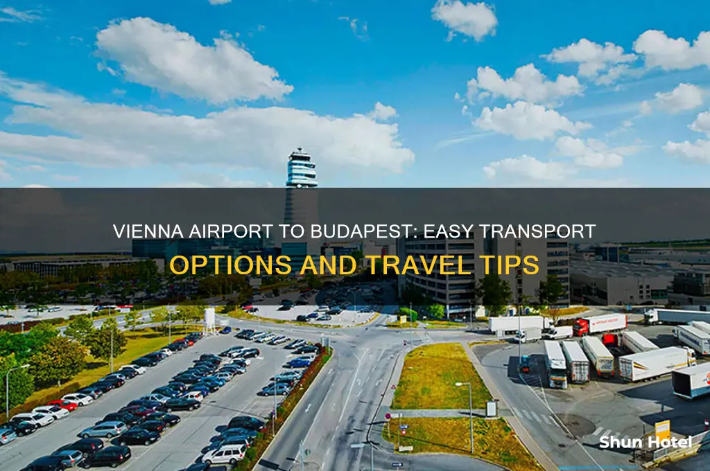 how to get from vienna airport to budapest