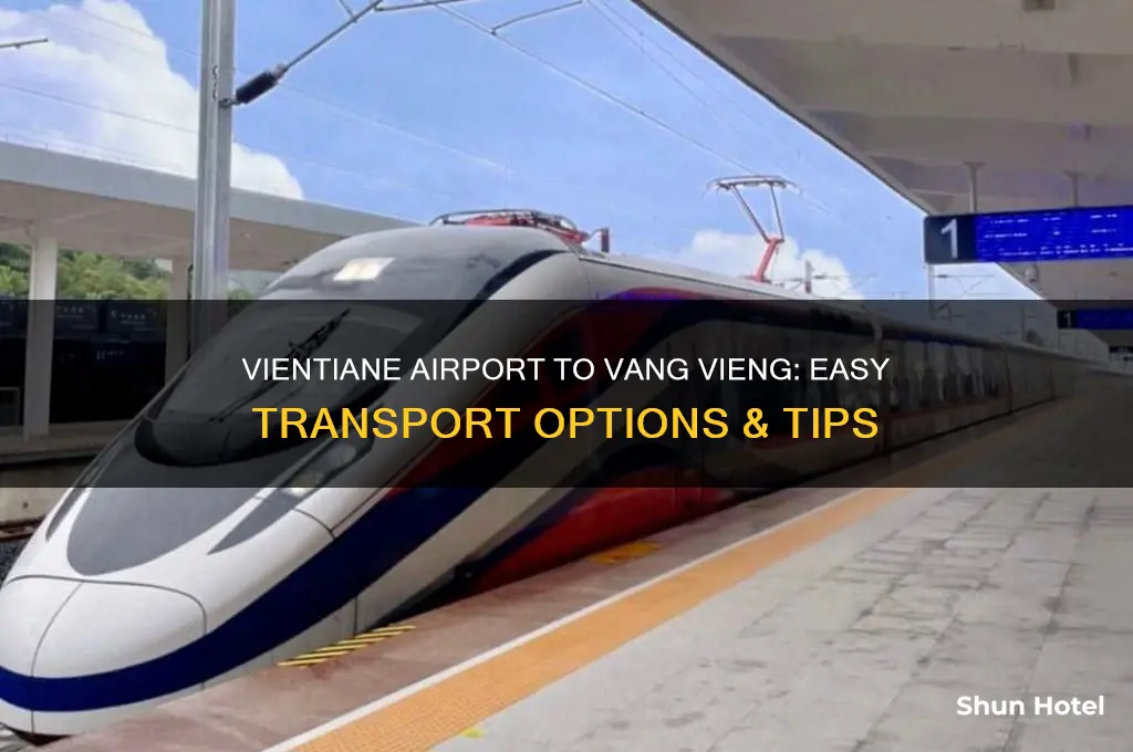 how to get from vientiane airport to vang vieng
