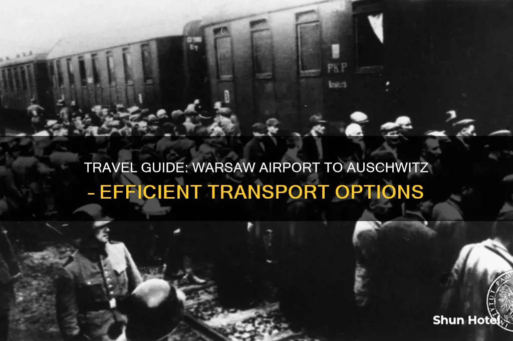 how to get from warsaw airport to auschwitz