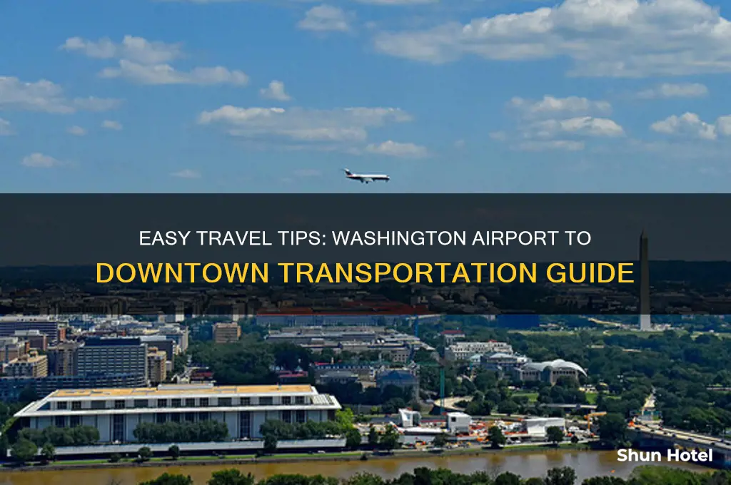how to get from washington airport to downtown