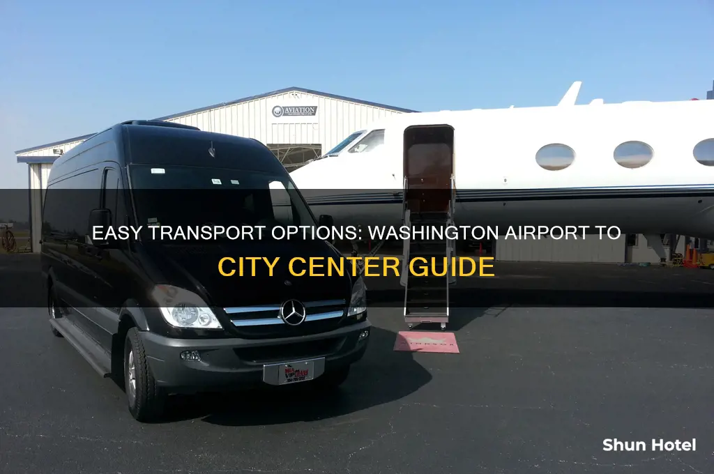 how to get from washington airport to the city