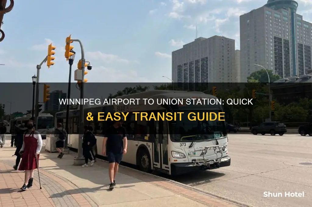 how to get from winnipeg airport union station