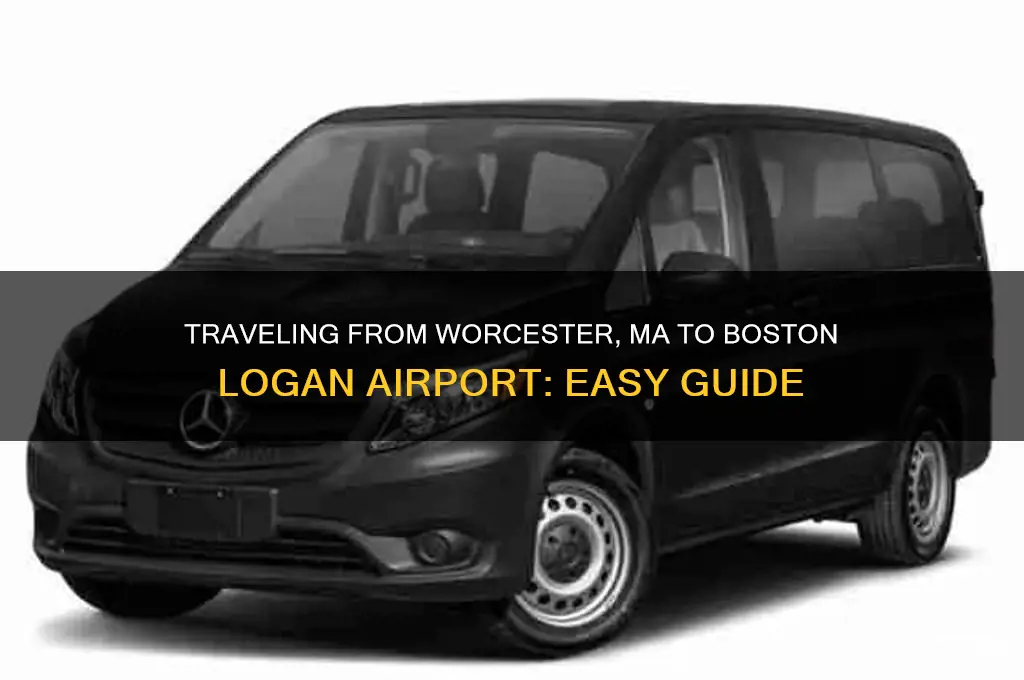 how to get from worcester ma to boston logan airport