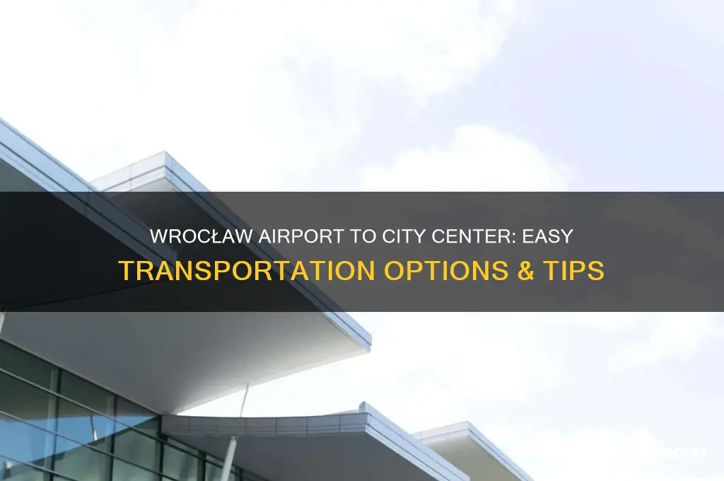 how to get from wroclaw airport to wroclaw