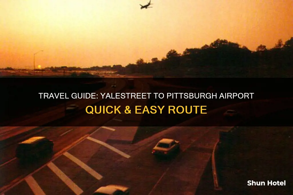 how to get from yalestreet to pittsburgh airport