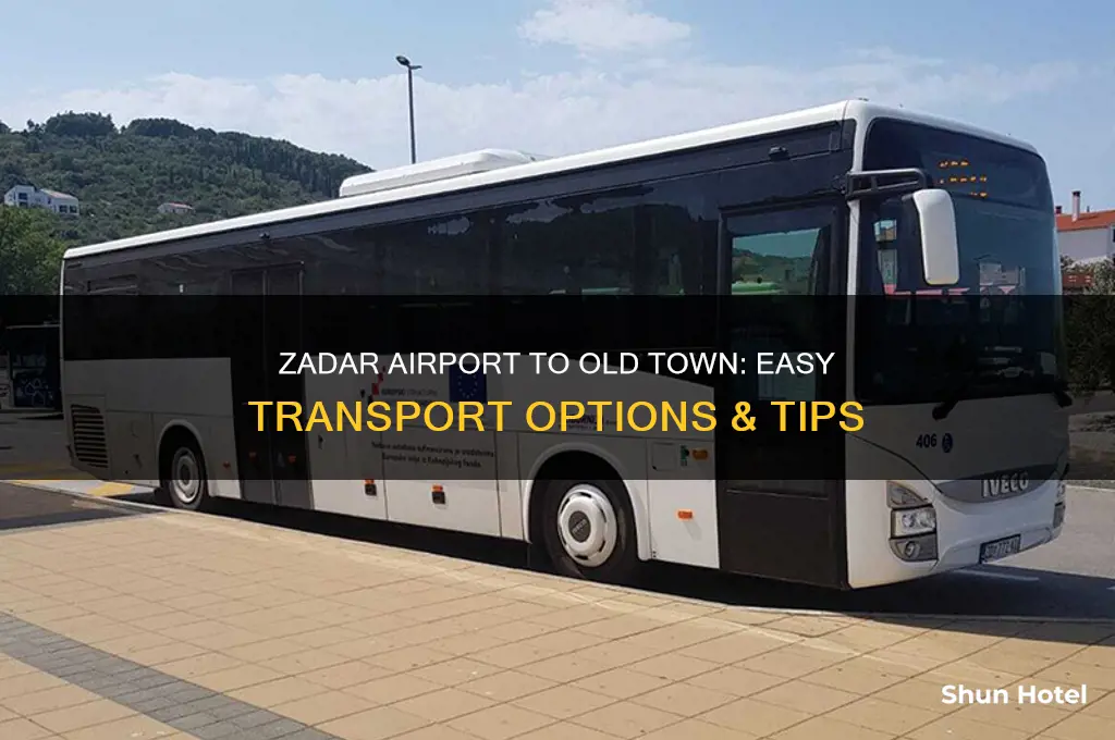 how to get from zadar airport to old town