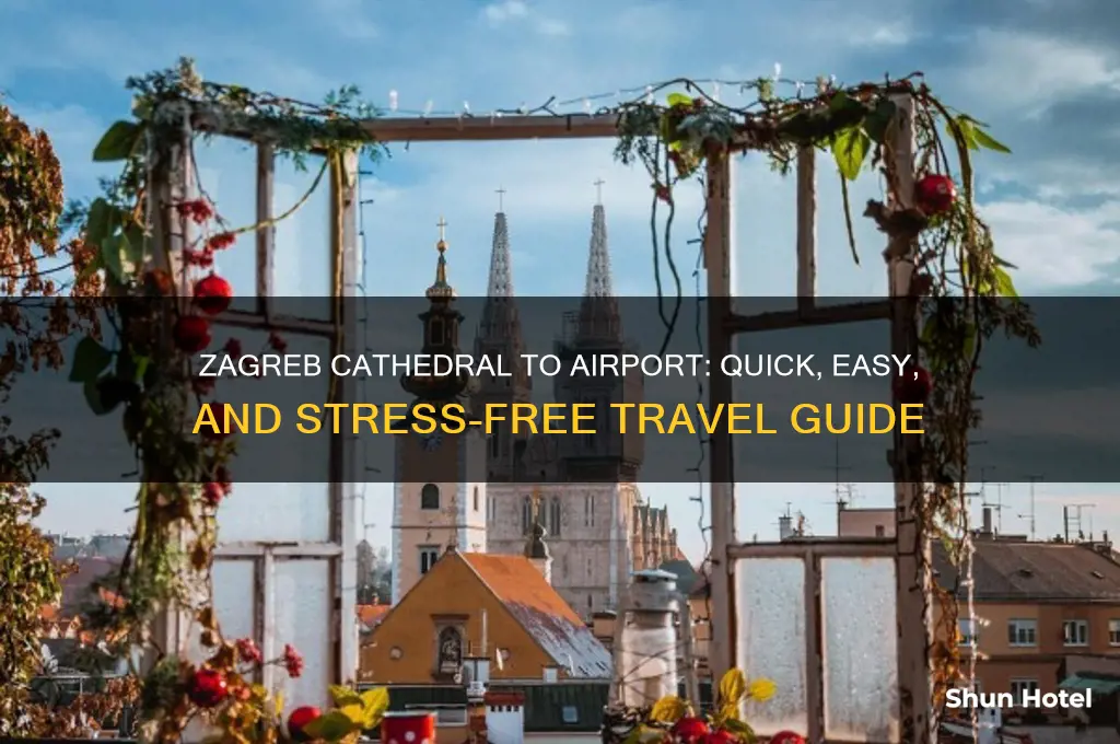 how to get from zagreb cathedral to airport