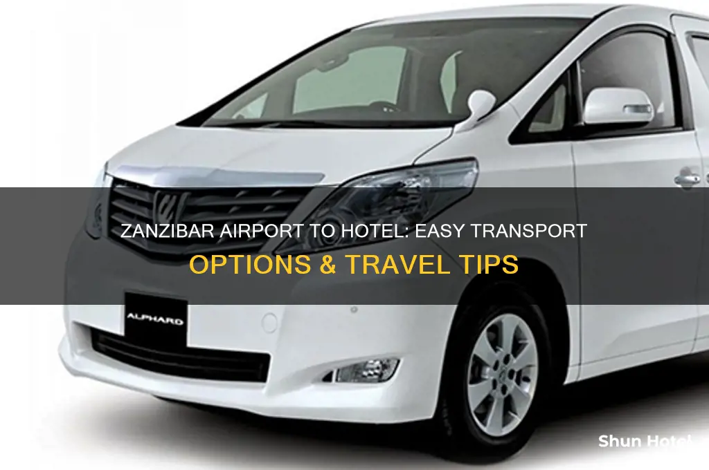 how to get from zanzibar airport to hotel