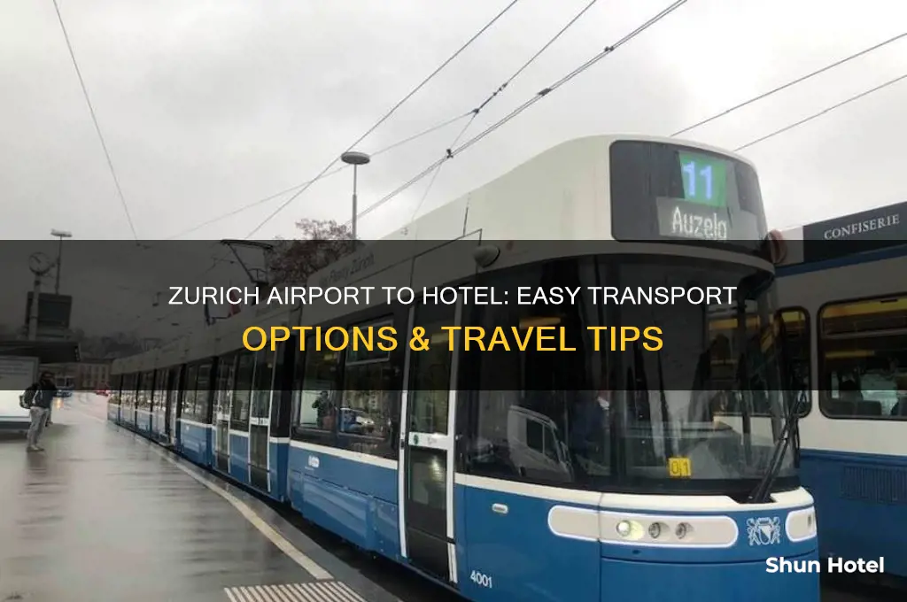 how to get from zurich airport to hotel