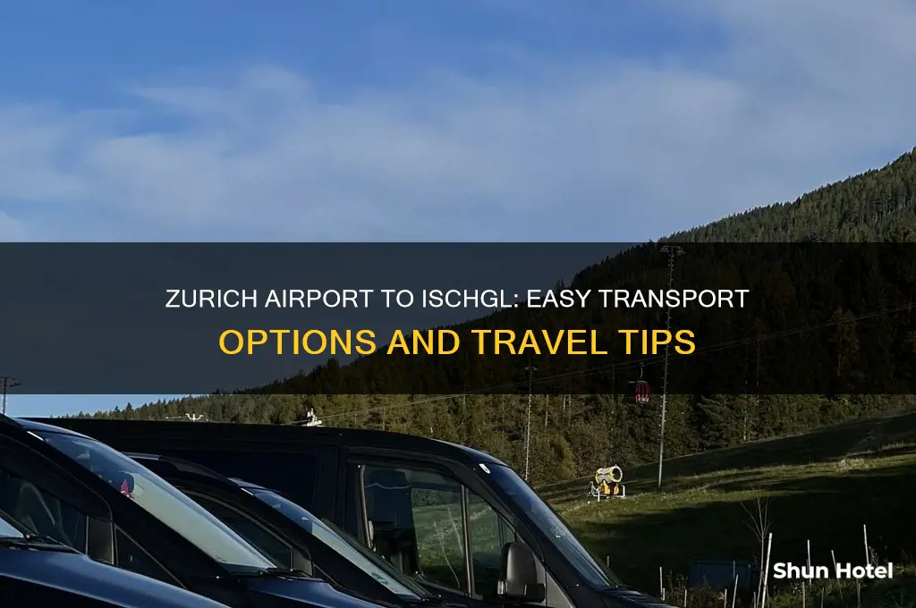 how to get from zurich airport to ischgl