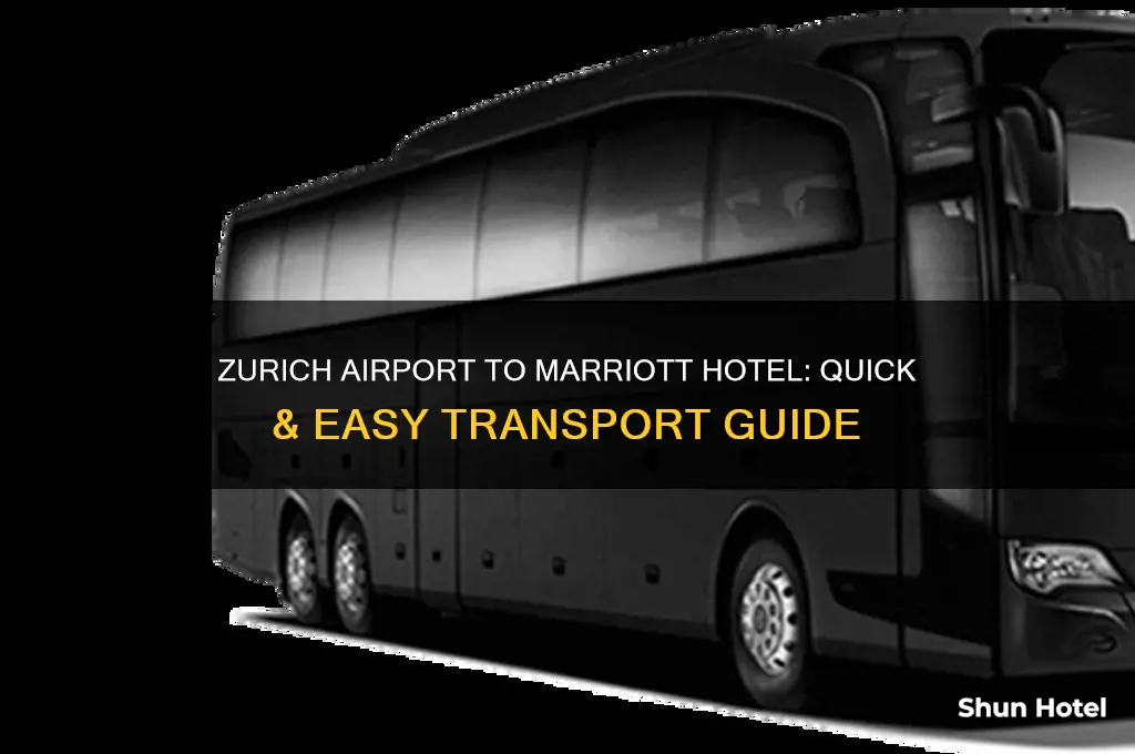 how to get from zurich airport to zurich marriott hotel