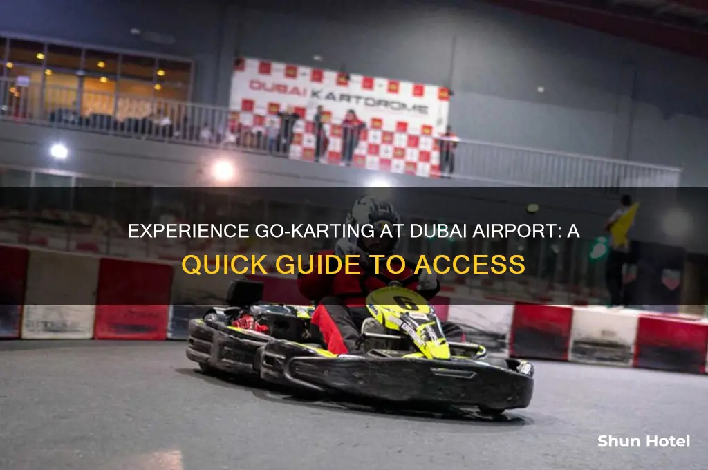 how to get go kart facility in dubai airport