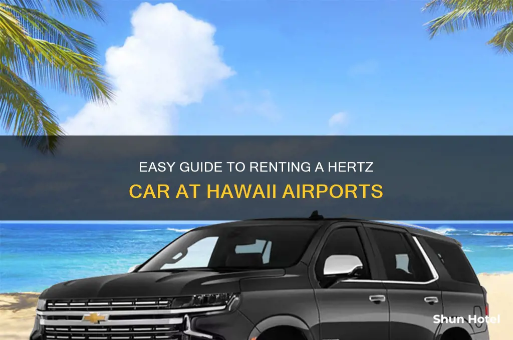 how to get hertz from airport hawaii