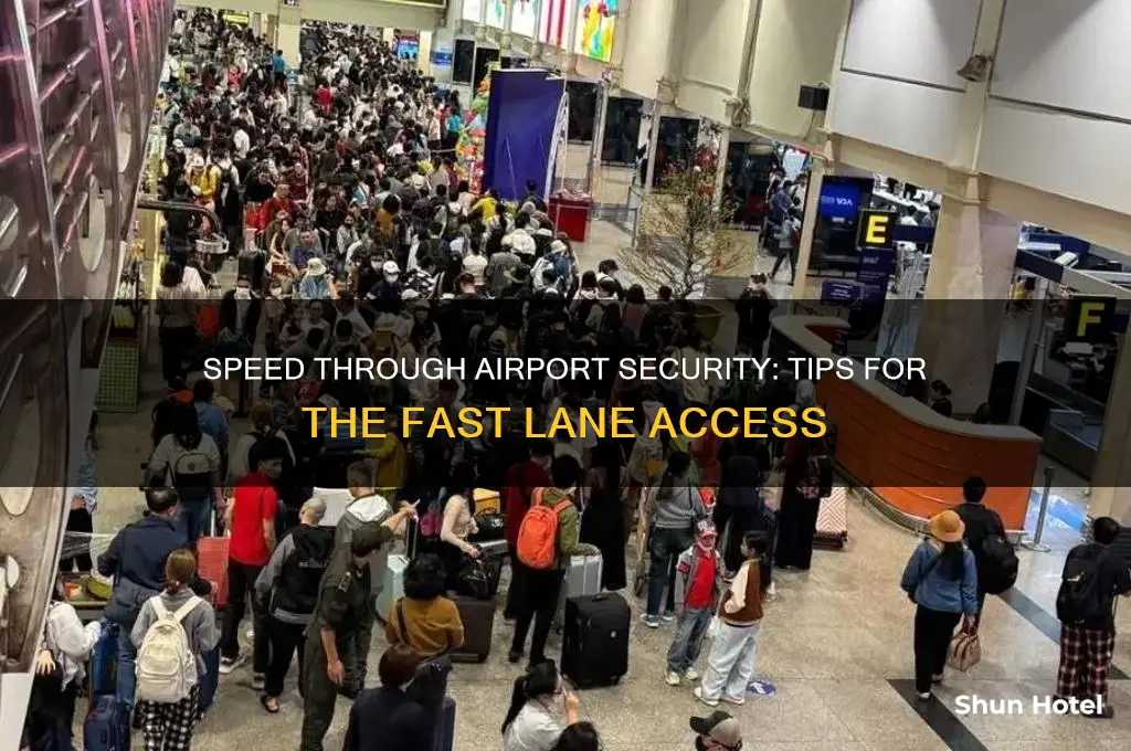 how to get in fast lane at airport