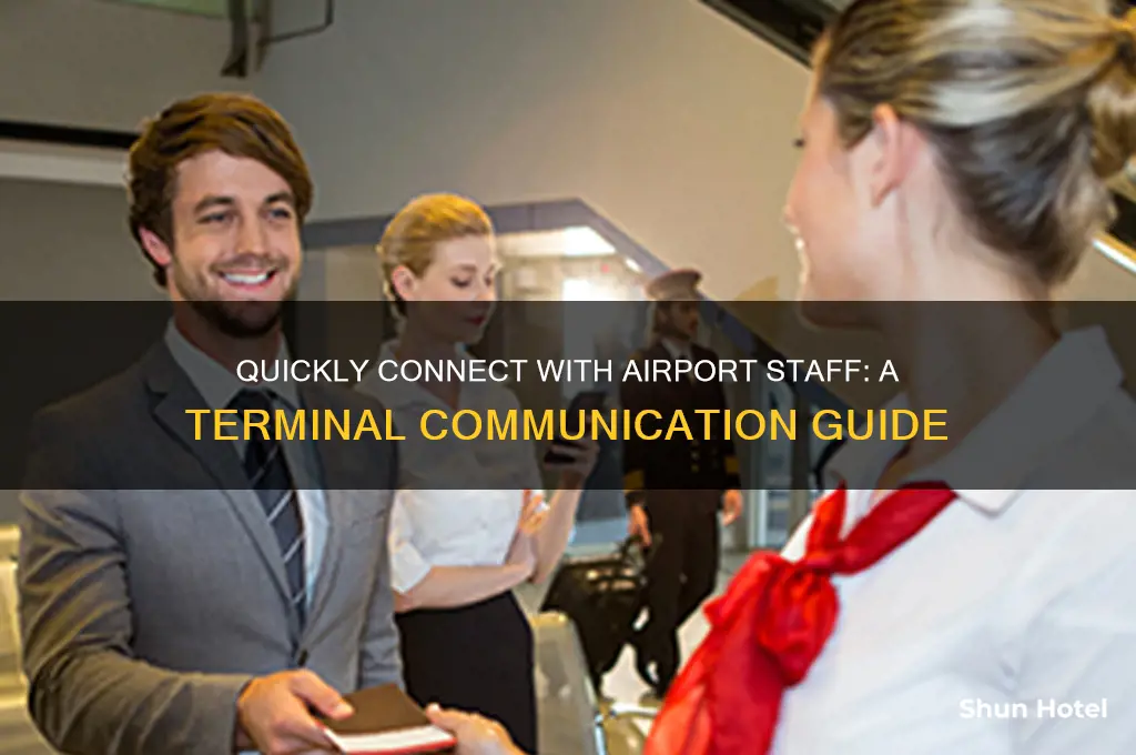 how to get in touch with someone at airport terminal
