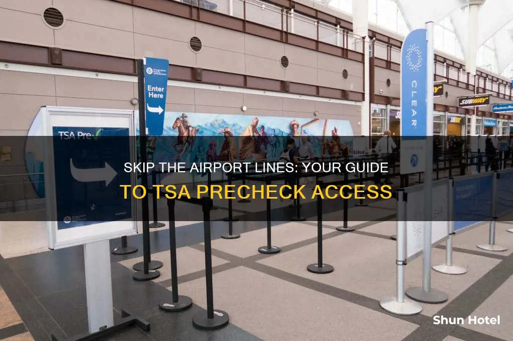 how to get in tsa precheck line at airport