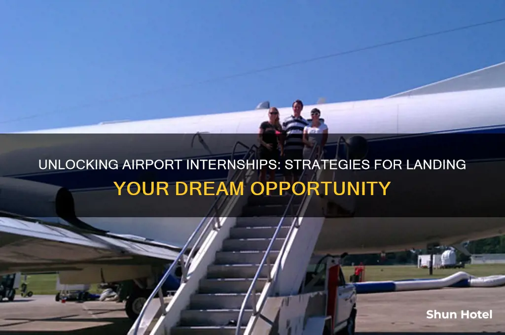 how to get internship in airports