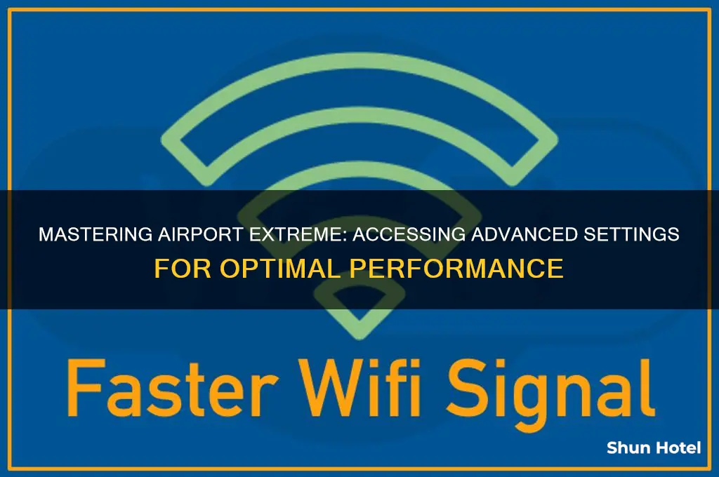 how to get into airport extreme settings
