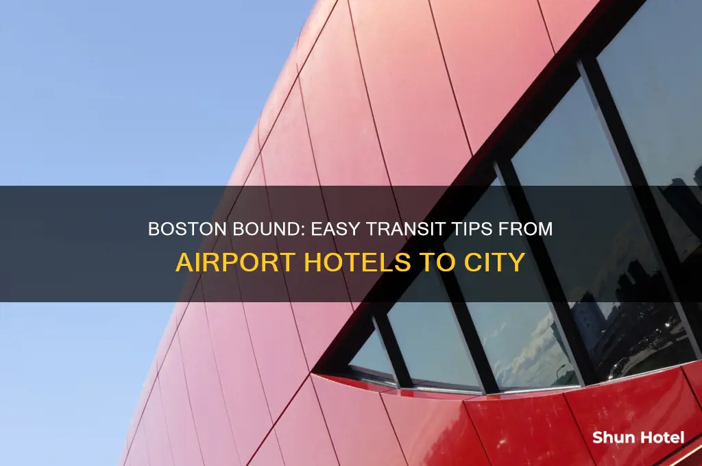 how to get into boston from airport hotels