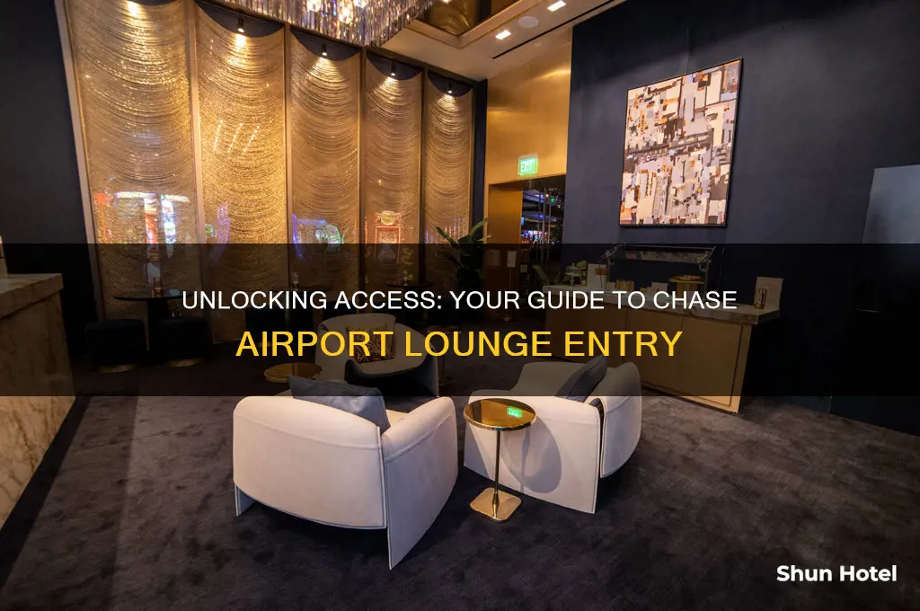 how to get into chase airport lounge