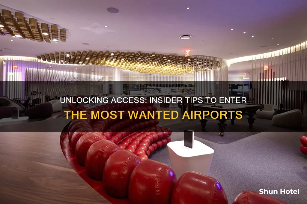 how to get into most wanted airport