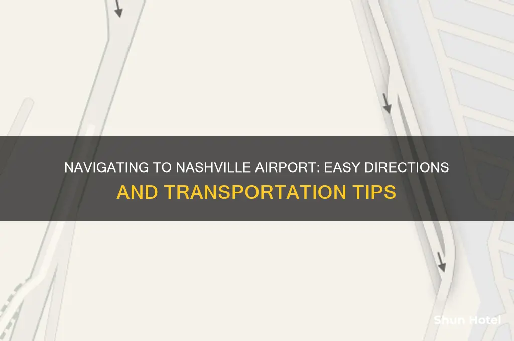 how to get into nashville airport