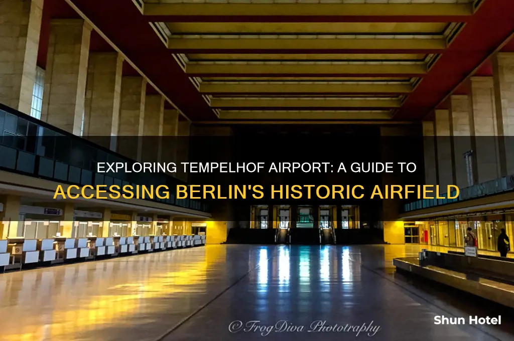 how to get into tempelhof airport