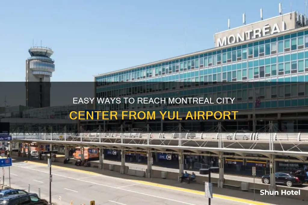 how to get into town from montreal airport