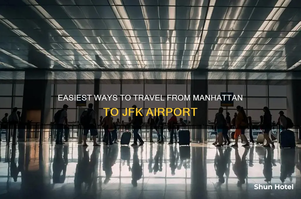how to get jfk airport from manhattan