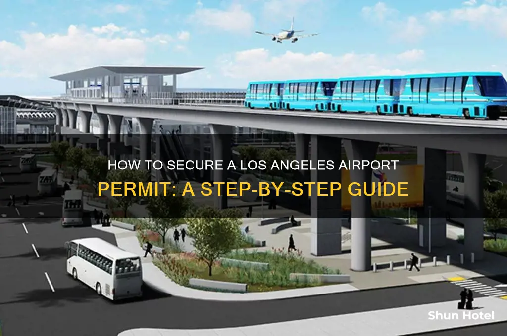 how to get los angeles airport permit