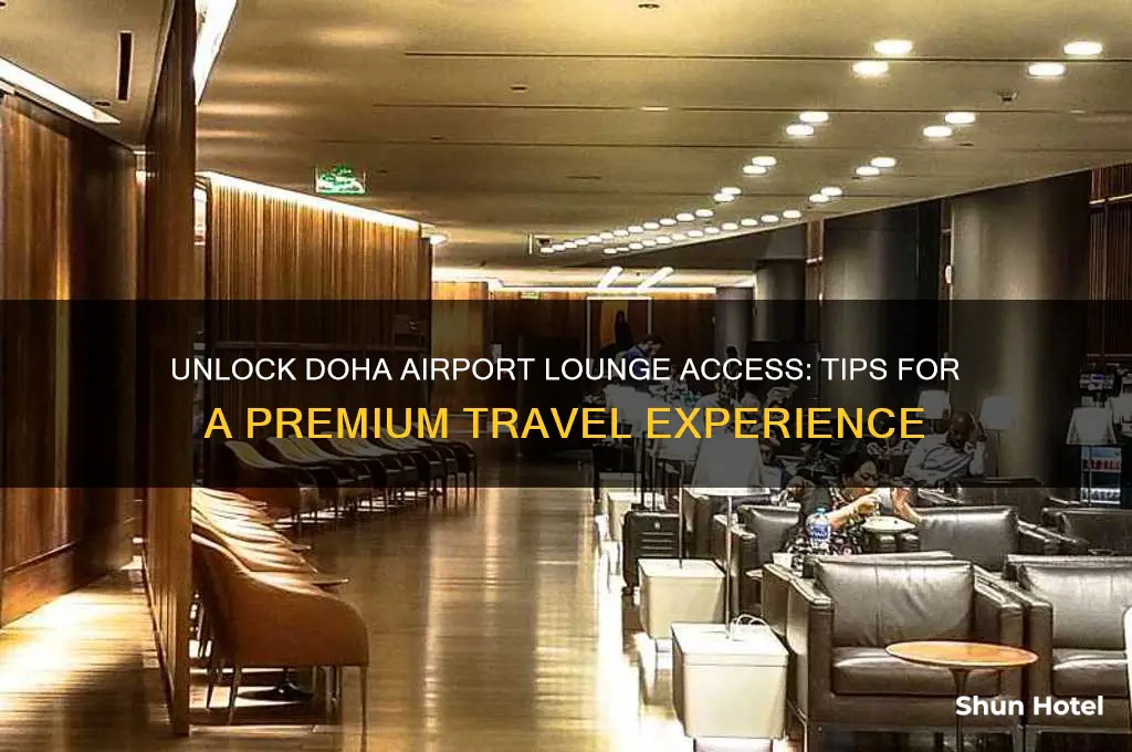 how to get lounge access at doha airport