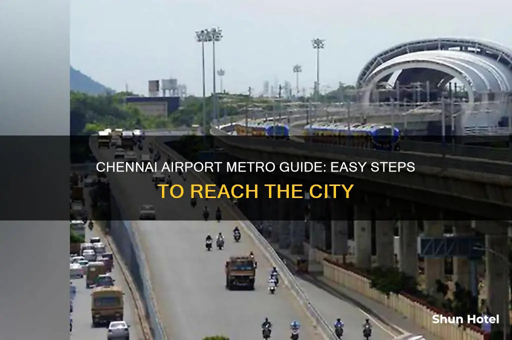 how to get metro from chennai airport