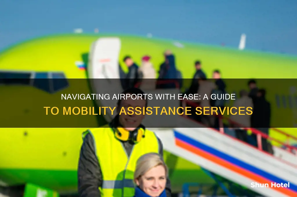 how to get mobility assistance at airport
