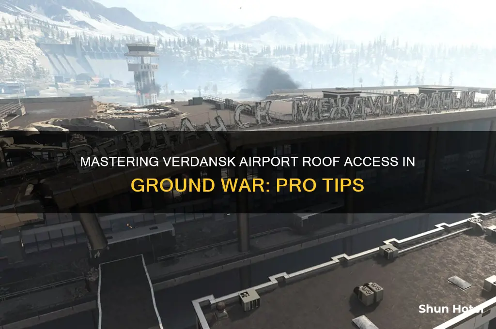 how to get on verdansk airport roof ground war