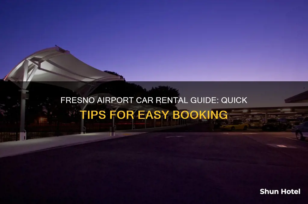 how to get ot car rental at fresno airport