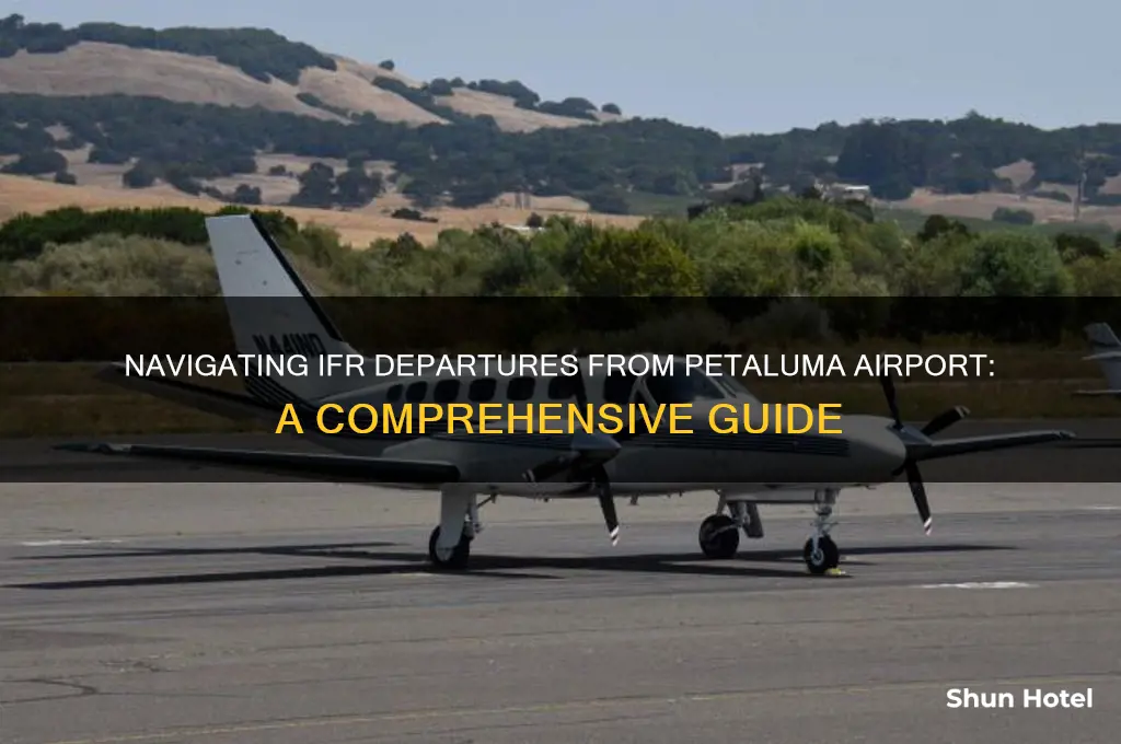 how to get out of petaluma airport ifr