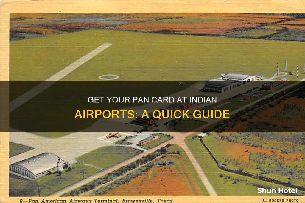 how to get pan card india in airport