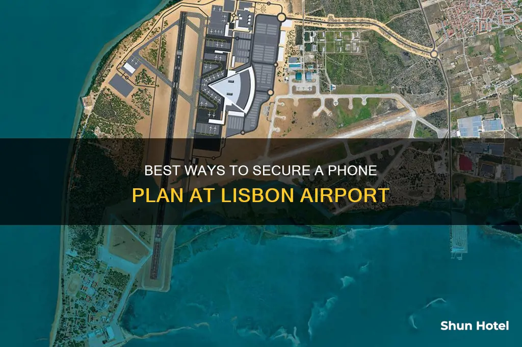 how to get phone plan lisbon airport