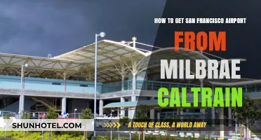 Easy Guide: Reaching San Francisco Airport from Milbrae Caltrain