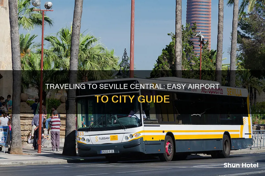 how to get seville central from airport