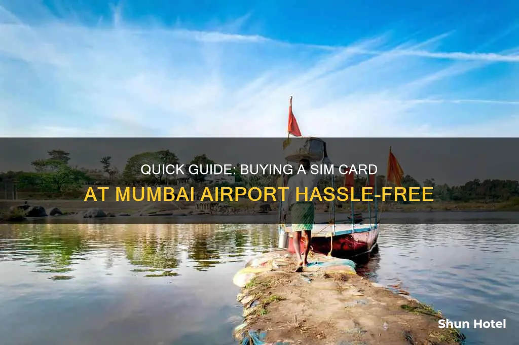 how to get sim card at mumbai airport